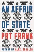 Affair of State, An