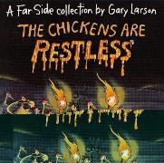 The Chickens are Restless