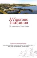 A Vigorous Institution