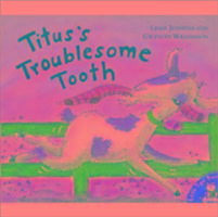 Titus's Troublesome Tooth