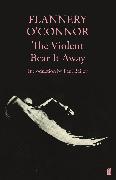 The Violent Bear It Away