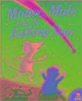 Mouse, Mole and the Falling Star