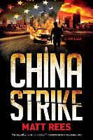 China Strike: An Ice Thriller