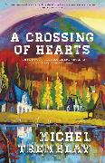 A Crossing of Hearts
