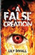 FALSE CREATION