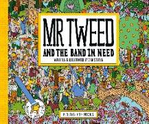 Mr. Tweed and the Band in Need