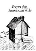 Prayers of an American Wife