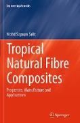 Tropical Natural Fibre Composites