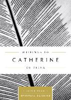 WRITINGS OF CATHERINE OF SIENA