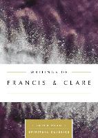 WRITINGS OF FRANCIS & CLARE