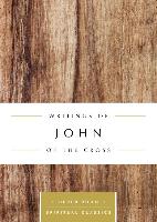 WRITINGS OF JOHN OF THE CROSS