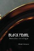 Black Pearl: poems of love, sex and regret