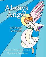 Always Angel: A Coloring Storybook