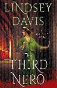The Third Nero: A Flavia Albia Novel