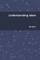 UNDERSTANDING ISLAM