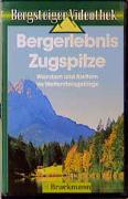 Bergerlebnis Zugspitze