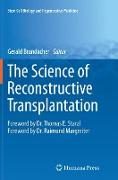 The Science of Reconstructive Transplantation