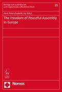 The Freedom of Peaceful Assembly in Europe