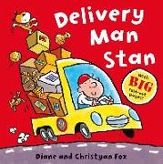 Delivery Man Stan