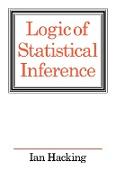 Logic of Statistical Inference