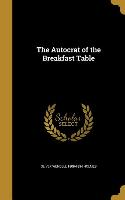 AUTOCRAT OF THE BREAKFAST TABL