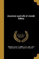 ANCESTRY & LIFE OF JOSIAH SIBL