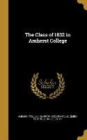 CLASS OF 1832 IN AMHERST COL