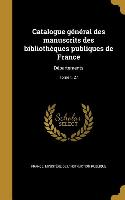 Catalogue général des manuscrits des bibliothèques publiques de France: Départements, Tome t. 27