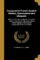 Comparative French-English Studies, Grammatical and Idiomatic