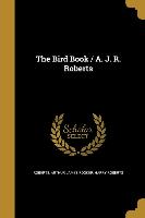 BIRD BK / A J R ROBERTS