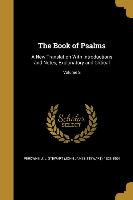 The Book of Psalms: A New Translation With Introductions and Notes, Explanatory and Critical, Volume 2