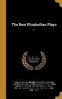 BEST ELIZABETHAN PLAYS