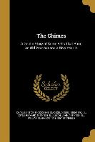 The Chimes: A Goblin Story of Some Bells That Rang an Old Year Out and a New Year in