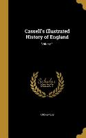 CASSELLS ILLUS HIST OF ENGLAND