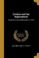 CONDUCT & THE SUPERNATURAL