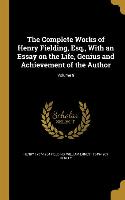 The Complete Works of Henry Fielding, Esq., With an Essay on the Life, Genius and Achievement of the Author, Volume 9
