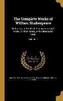 The Complete Works of William Shakespeare: With a Life of the Poet, Explanatory Foot-notes, Critical Notes, and a Glossarial Index, Volume 11