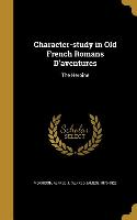 Character-study in Old French Romans D'aventures: The Heroine