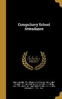 COMPULSORY SCHOOL ATTENDANCE