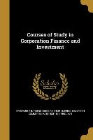 COURSES OF STUDY IN CORP FINAN