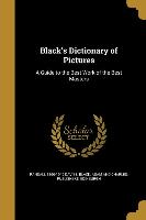 Black's Dictionary of Pictures: A Guide to the Best Work of the Best Masters