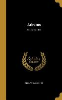 Arbutus, Volume yr.1912