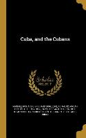 Cuba, and the Cubans