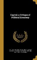 Capital, a Critique of Political Economy