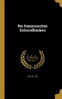 GER-FRANZOSISCHEN KOLONIALBANK