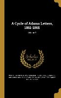 CYCLE OF ADAMS LETTERS 1861-18