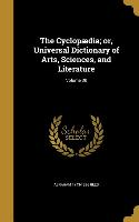The Cyclopædia, or, Universal Dictionary of Arts, Sciences, and Literature, Volume 30