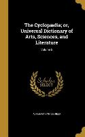 The Cyclopædia, or, Universal Dictionary of Arts, Sciences, and Literature, Volume 5