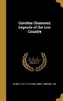 CAROLINA CHANSONS LEGENDS OF T