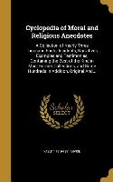 CYCLOPEDIA OF MORAL & RELIGIOU